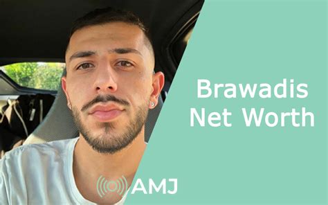 brawadis net worth|brandon brawadis worth.